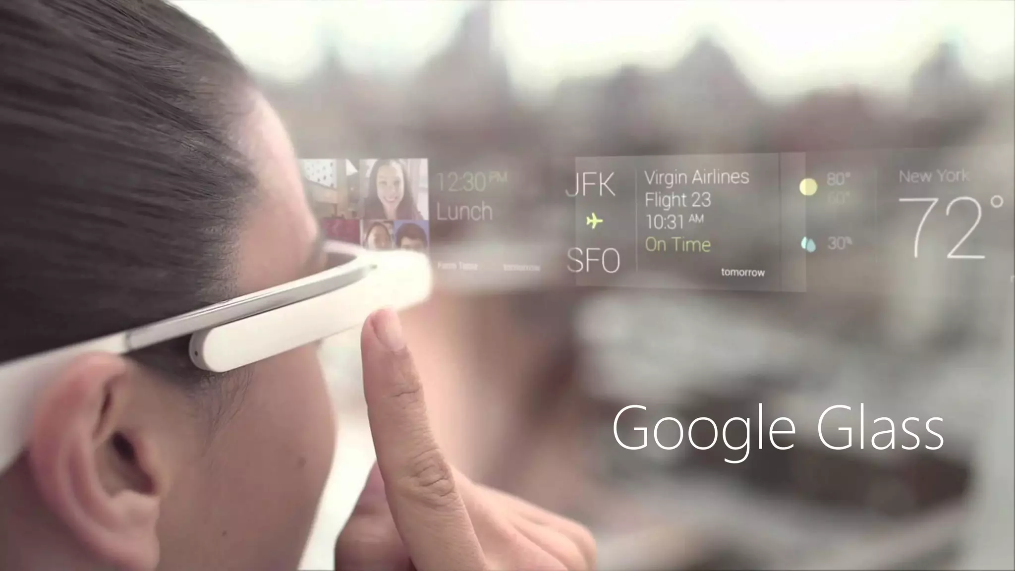 Google Glass  