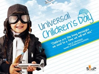 Universal Children's Day by SOAP