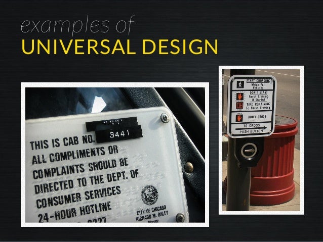 examples of universal design Universal design, accessibility, and the typing experience.