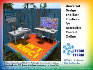 Universal Design and Best Practices for Accessible Content Online by Renne Emiko Brock