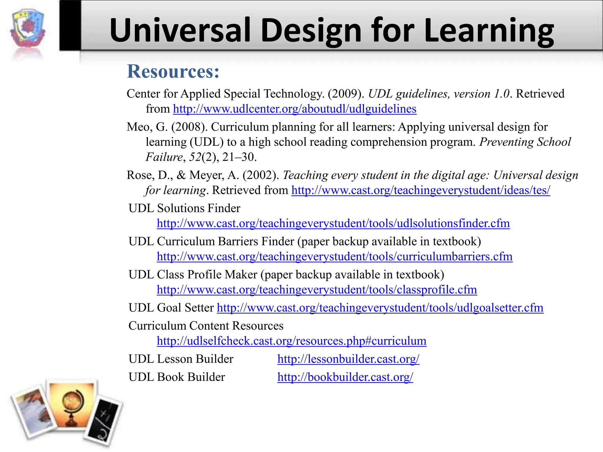 UDL Goal Setter: assists educators in setting goals for the learners in their classes