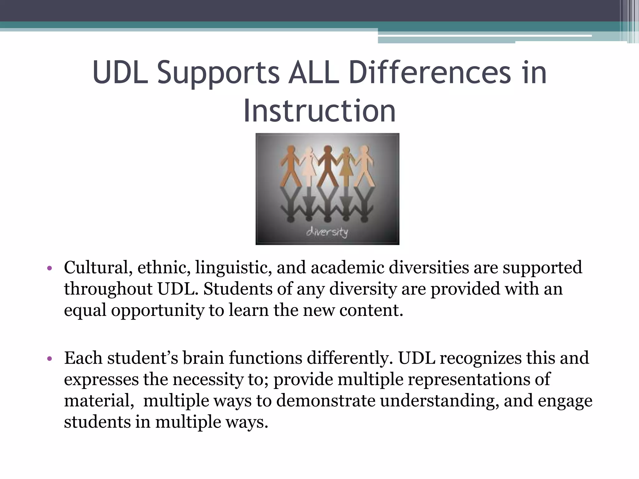 Providing multiple ways of engaging students ensures that more students will be focused and interested in learning the new concept.Strategic NetworkProcesses actions and plans like how to get from one place to another.