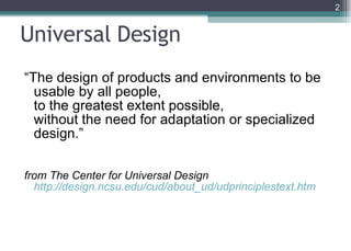 Universal Design Client Universal Design for the Web | PPT