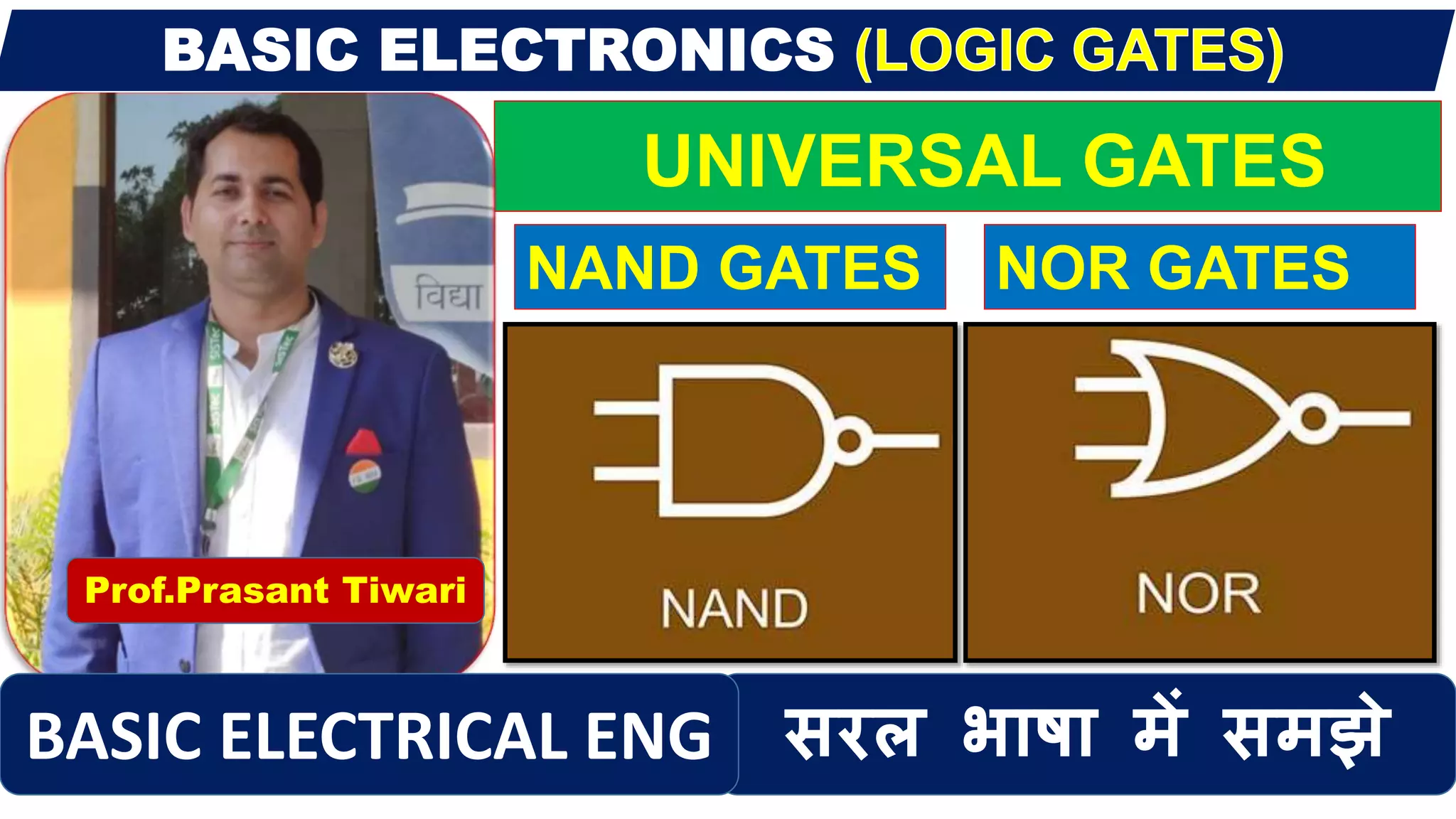 NAND GATE AND NOR GATE IN HINDI |UNIVERSAL GATES|TRUTH TABLE AND LOGIC ...