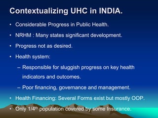 Universal health coverage concept and vision for india | PPTX