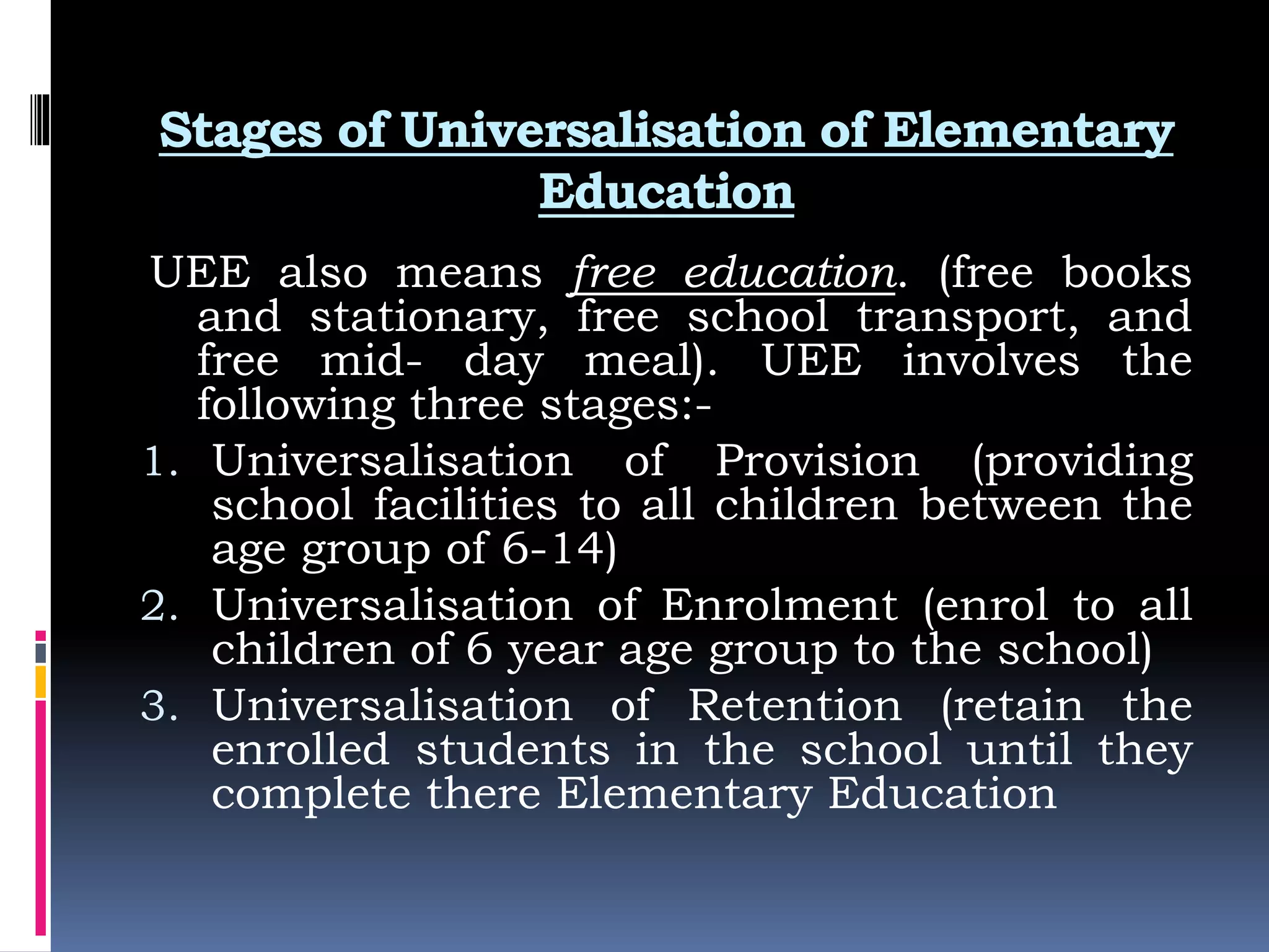 universalization-of-elementary-education-ppt