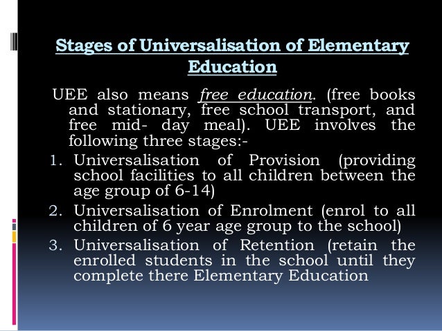Universalisation Of Elementary Education