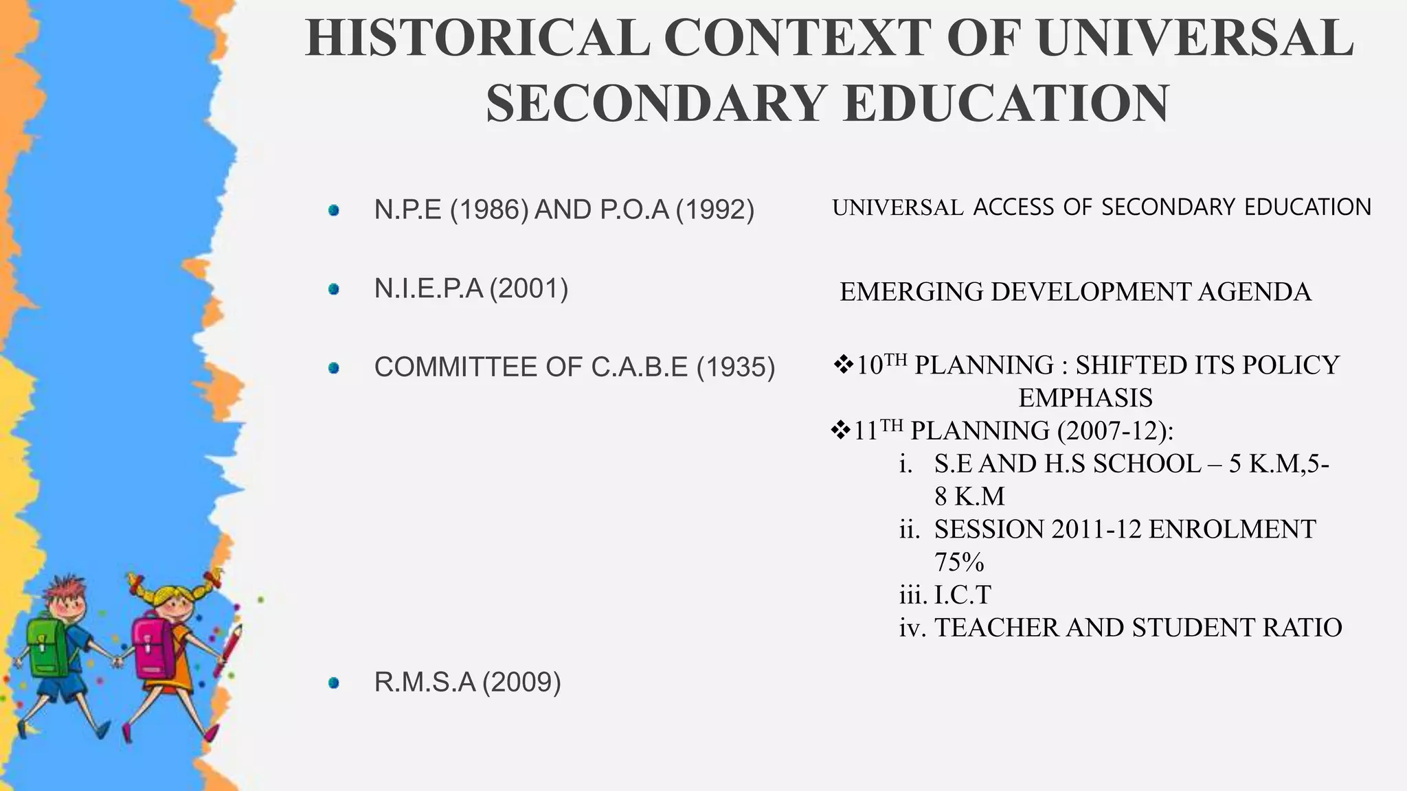 Universalization of secondary education PPT