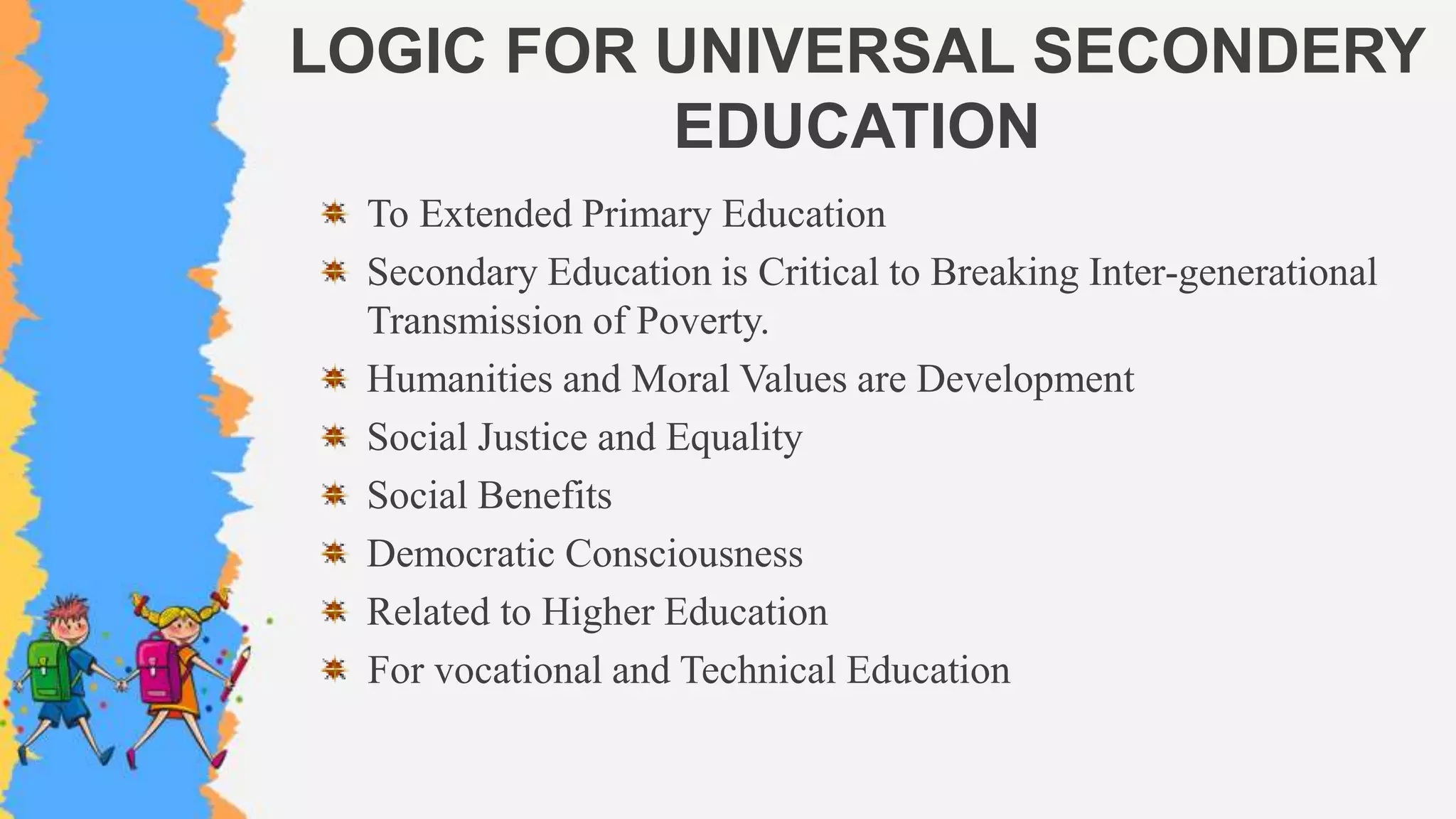 Universalization of secondary education PPT