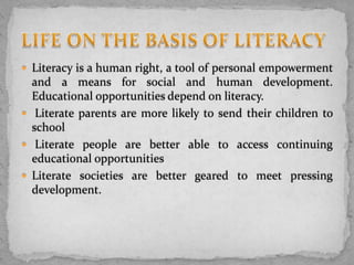 Universal Literacy Universal literacy | PPTX