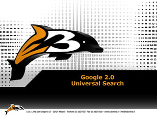Google 2.0 Universal Search 