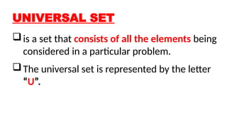 UNIVERSAL SETS AND SUBSETS Grade 7 1st Quarter.pptx