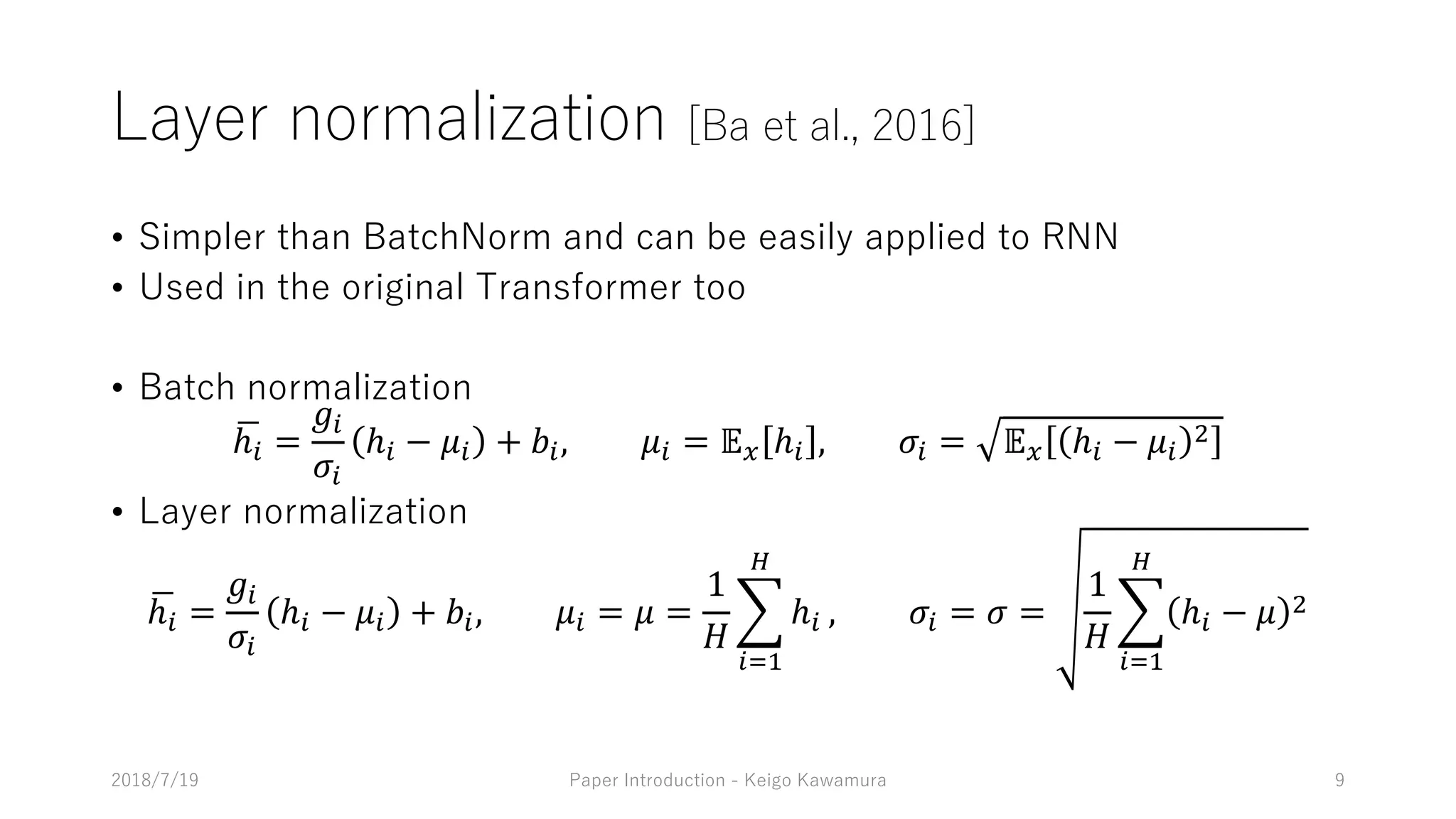 2 0 . 0 , 1 . 1 ,
• 9 81 1 8 1 1 2 1 9 1 9 -
• 0 9 8 979 1 / 1
• 1 8 1 9 1 9
!ℎ# =
%#
&#
ℎ# − (# + *#, (# = ,- ℎ# , &# = ,- ℎ# − (#
.
• 1 1 9 1 9
!ℎ# =
%#
&#
ℎ# − (# + *#, (# = ( =
1
0
1
#23
4
ℎ# , &# = & =
1
0
1
#23
4
ℎ# − ( .
1 B 9 97 1 1 B 1
 