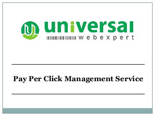Pay Per Click Management Service
 