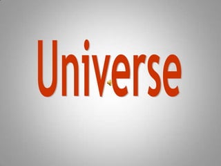 Universe,[object Object]