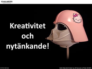 Juryn - hur bedömer vi? 
CC-­‐BY 
Per 
Olof 
Arnäs 
 