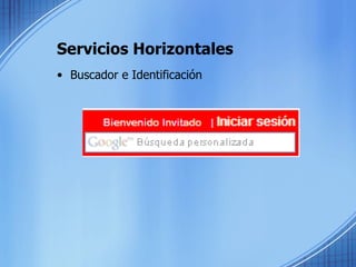 Servicios Horizontales Buscador e Identificación 