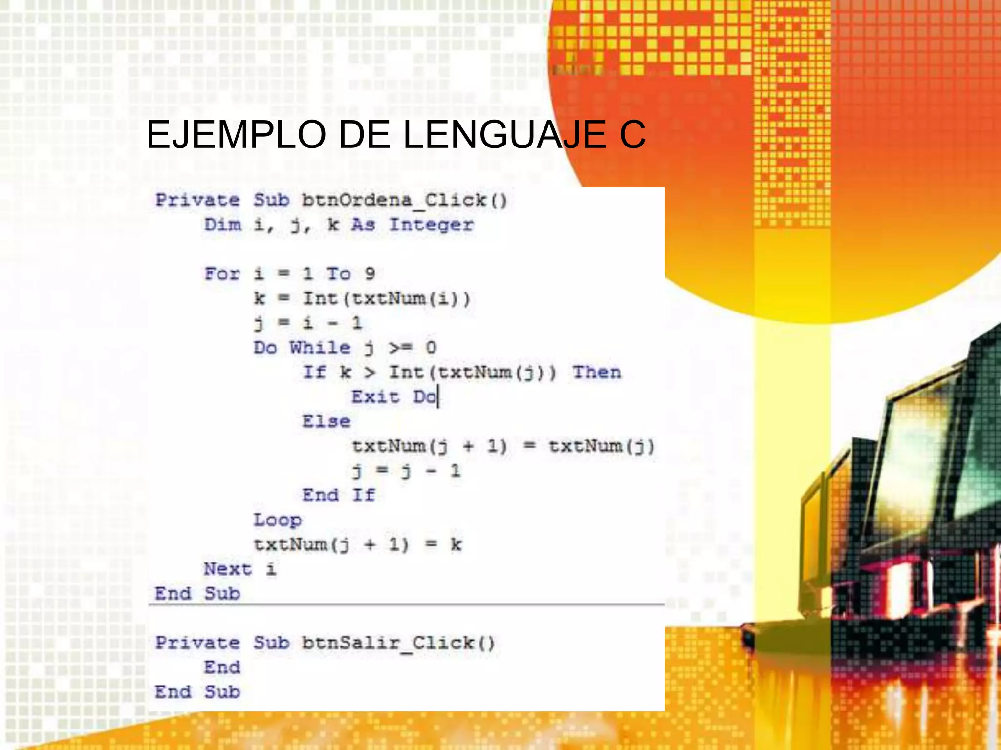 EJEMPLO DE LENGUAJE C
 