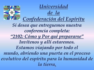 Es vivir con el espíritu en tu cuerpo: Tu vida integral.  Es haber recuperado tu energía Foto Lumínica en el  Universo.  Es estar listo para el nuevo orden cósmico.Debes aprovechar esta oportunidad universal para vivir después del 2012 de acuerdo al nuevo orden Divino.