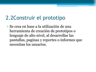 2. Construir el prototipo