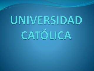 Universidad católica
