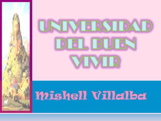 Mishell Villalba

 