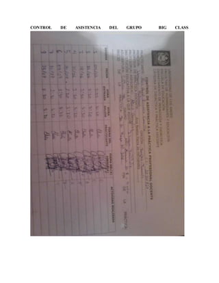 CONTROL DE ASISTENCIA DEL GRUPO BIG CLASS
 