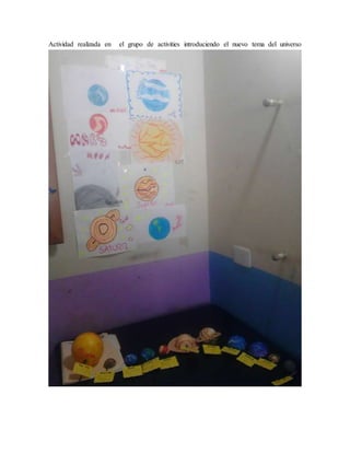 Actividad realizada en el grupo de activities introduciendo el nuevo tema del universo
 