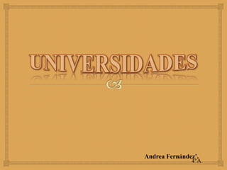 Andrea Fernández’. 
4°A 
 