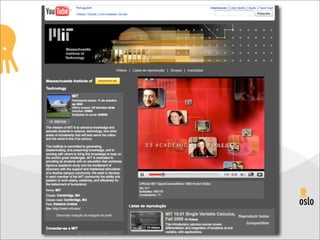 O que fazem as Universidades em Midias Sociais