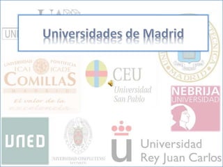 Universidades de madrid | PPT