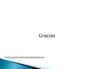 Gracias
Email.manoel-felizardo@hotmail.com
 