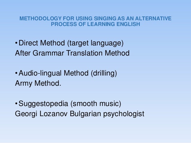 Grammar Translation Method Audio Lingual Method And Direct