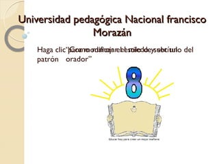 Universidad pedagógica Nacional francisco Morazán “Como manejar el miedo y ser un orador” 