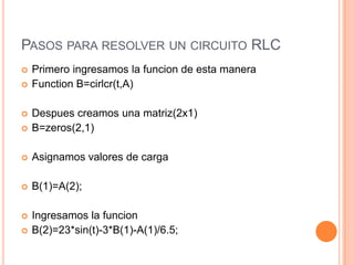 Ejercicio RCL Resuelto con Matlab | PPTX