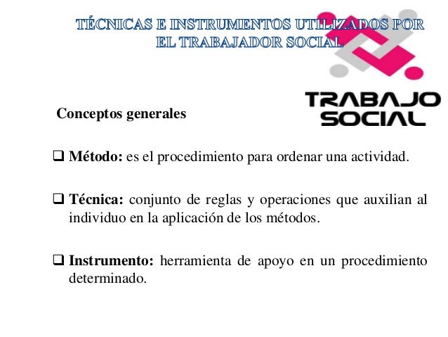 Técnicas e Instrumentos de trabajo social