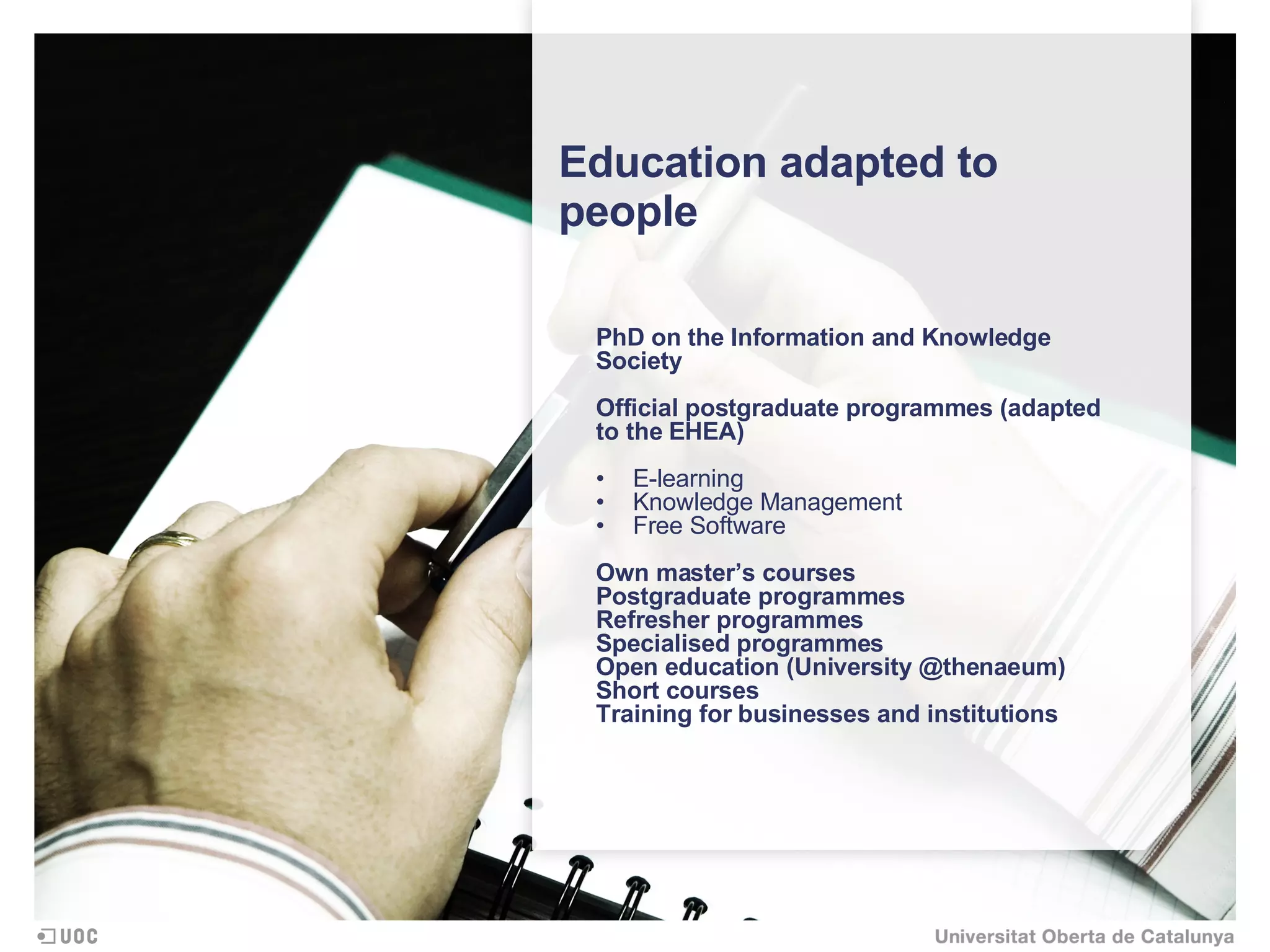 Open University of Catalonia (the online university)