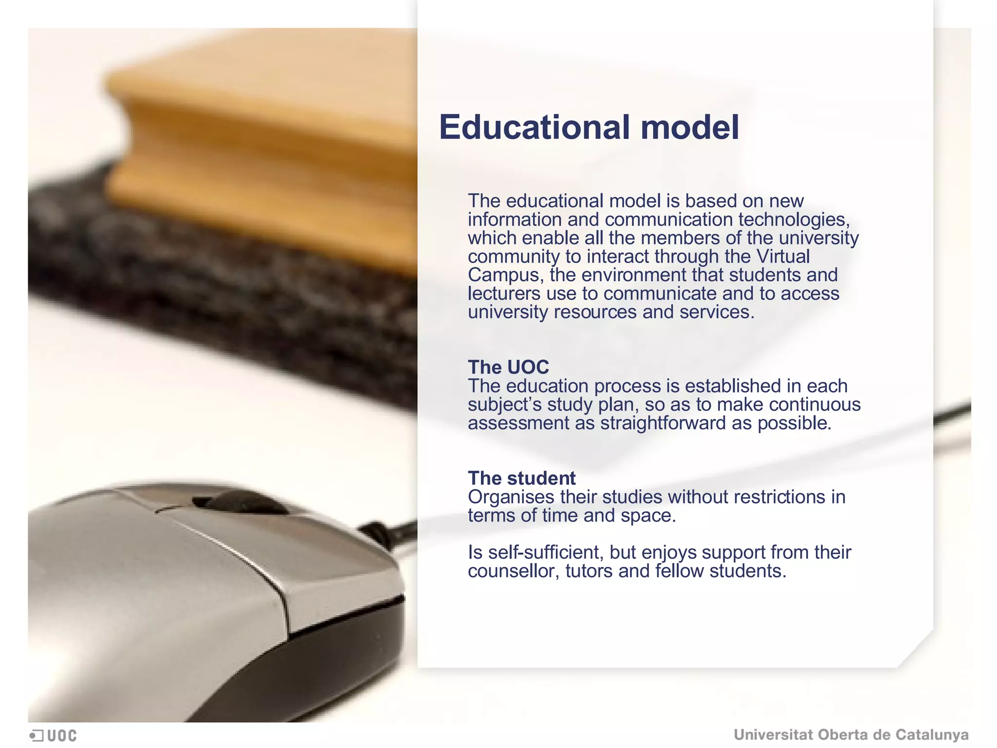 Open University of Catalonia (the online university)