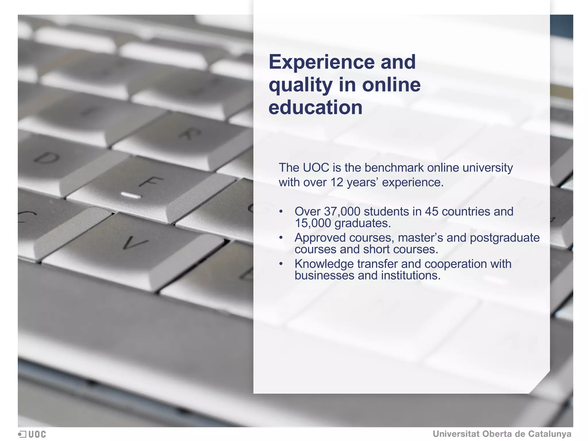 Open University of Catalonia (the online university)
