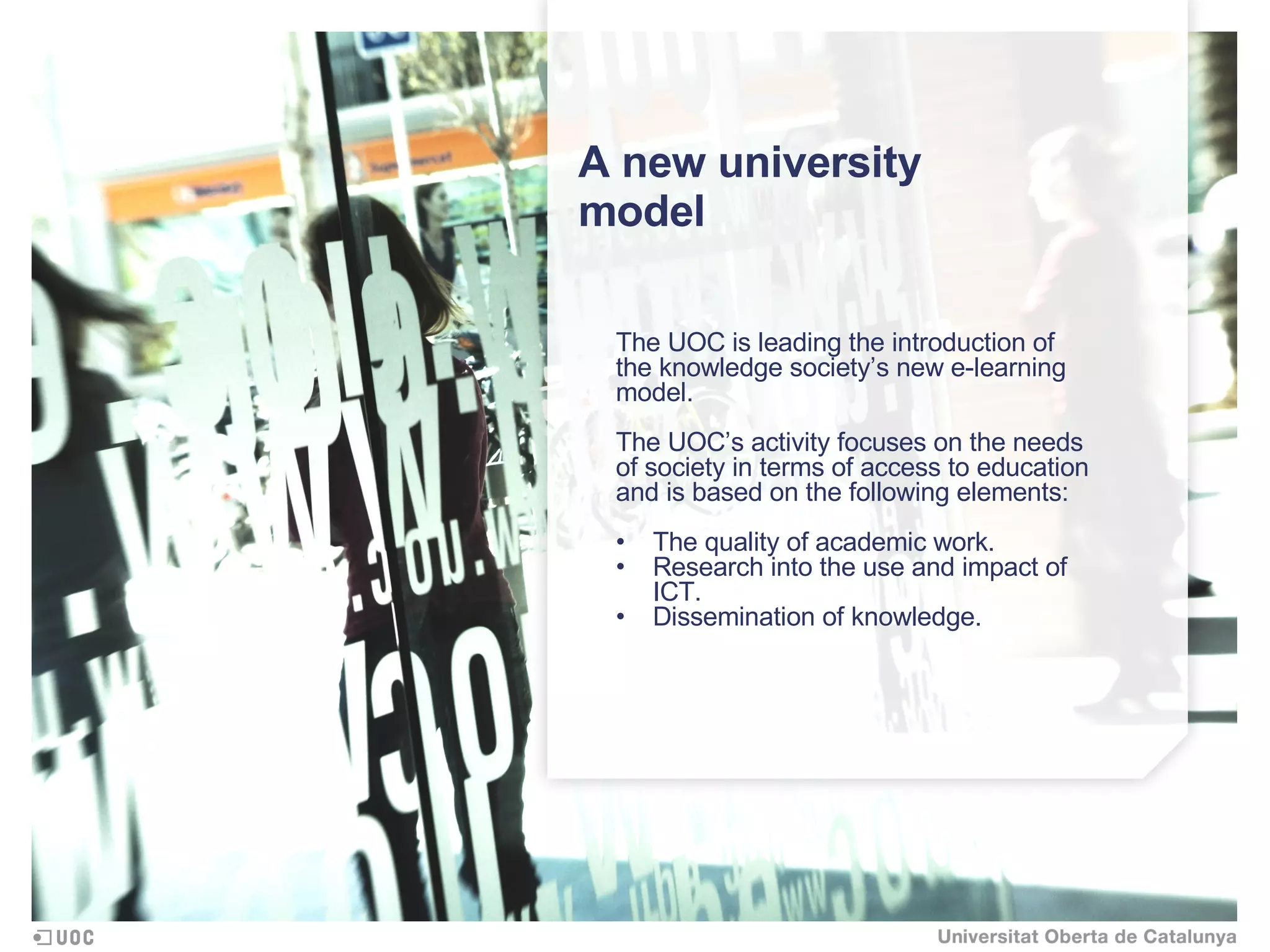 Open University of Catalonia (the online university)