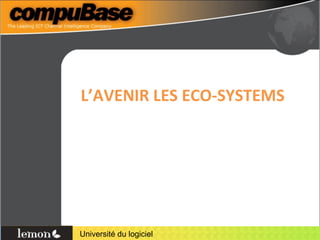 L’AVENIR LES ECO-SYSTEMS 