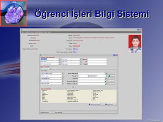 Öğrenci İşleri Bilgi Sistemi
Öğrenci İşleri
 