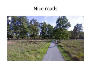 Nice roads