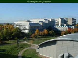 Wurzburg University biocenter