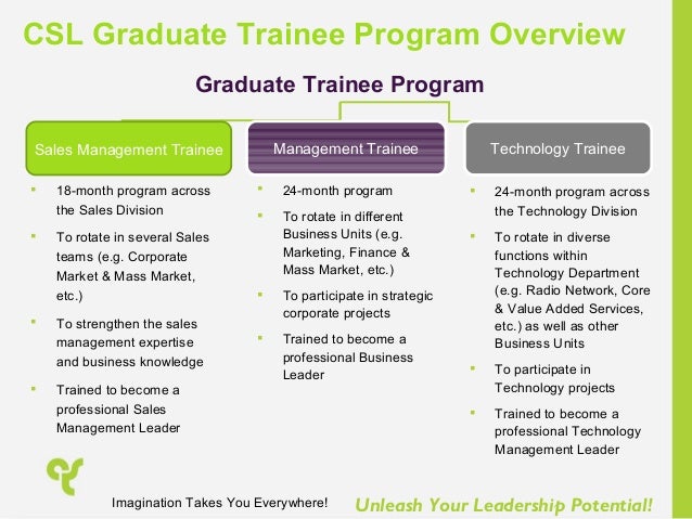 CSL Graduate Trainee Program 2014 CSL Graduate Trainee Program 2014