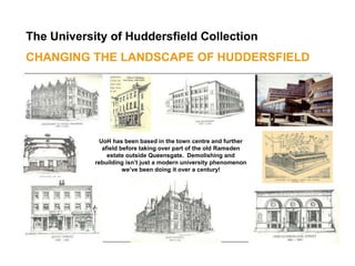 University Challenge - Uncovering Family History in the University of Huddersfield Collection