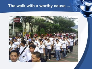 Tha walk with a worthy cause ... 