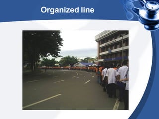 Organized line 