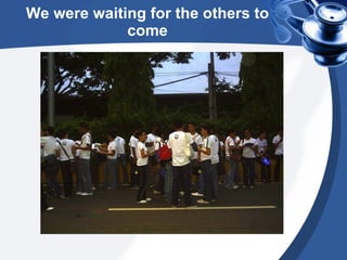 We were waiting for the others to come 