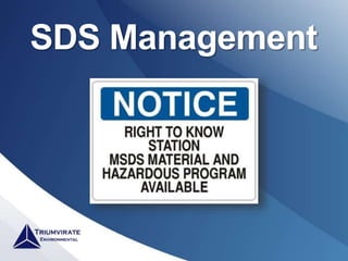 SDS Management
 